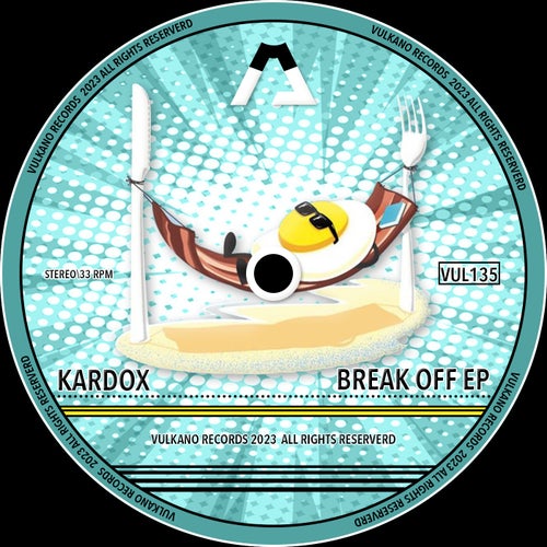 Kardox - Break Off Ep [VUL135]